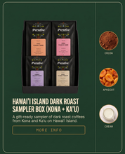 Hawai‘i Island Dark Roast Sampler Box (Kona + Kaʻū)